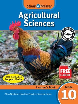 Study & Master Agricultural Sciences Learner's Book Grade 10 by Altus Strydom