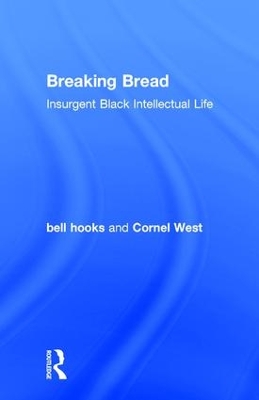 Breaking Bread by bell hooks