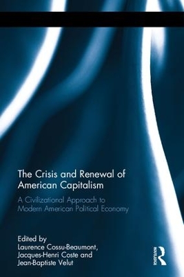 Crisis and Renewal of American Capitalism by Laurence Cossu-Beaumont