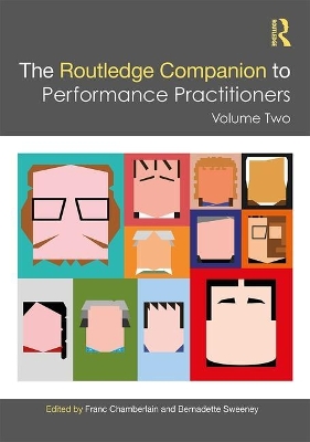 Routledge Companion to Performance Practitioners by Franc Chamberlain