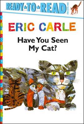 Have You Seen My Cat? by Carle