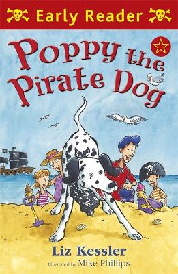Early Reader: Poppy the Pirate Dog by Liz Kessler