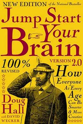 Jump Start Your Brain V.2.0 (1 Volume Set) by Doug Hall