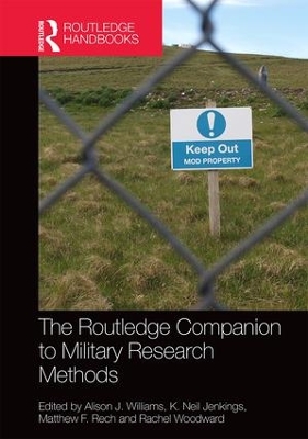 Routledge Companion to Military Research Methods by Alison J. Williams