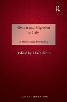 Gender and Migration in Italy: A Multilayered Perspective book
