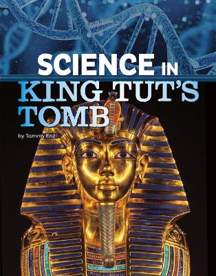 Science in King Tut's Tomb book