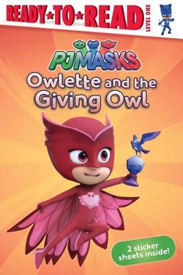 Owlette and the Giving Owl book