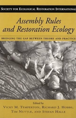 Assembly Rules and Restoration Ecology book