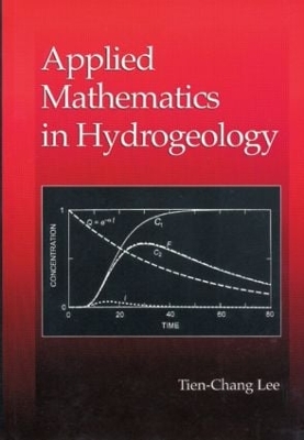 Applied Mathematics in Hydrogeology by Tien-Chang Lee