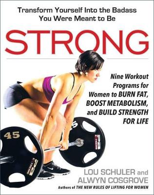 Strong by Lou Schuler