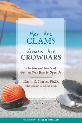 Men Are Clams, Women Are Crowbars book