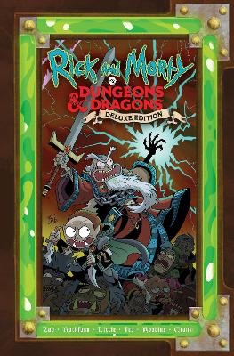 Rick And Morty Vs. Dungeons & Dragons: Deluxe Edition book