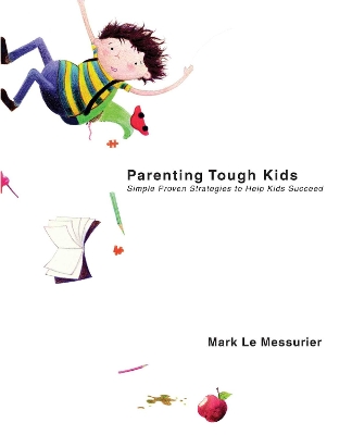 Parenting Tough Kids book