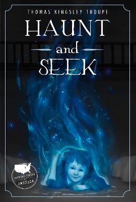 Haunt and Seek: An Illinois Story book