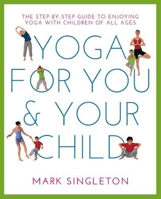 Yoga for You and Your Child book