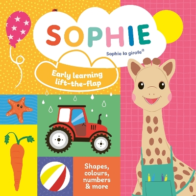 Sophie la girafe: Early learning lift-the-flap book