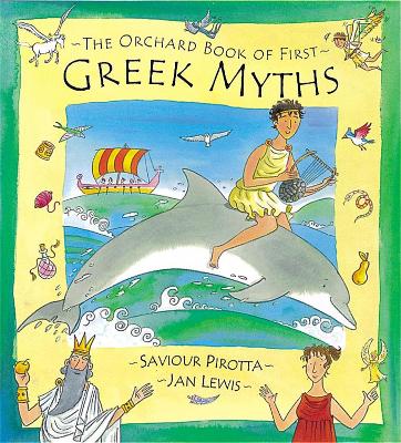 Orchard Book of First Greek Myths book