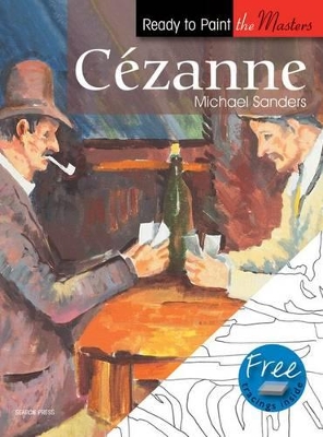 Ready to Paint the Masters: Cezanne book