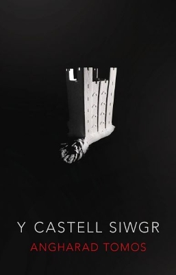 Castell Siwgr, Y by Angharad Tomos