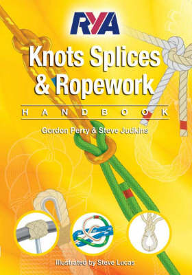 RYA Knots, Splices and Ropework Handbook book