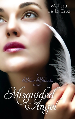 Misguided Angel by Melissa de la Cruz