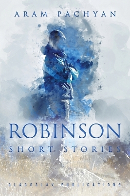 Robinson: Short Stories book