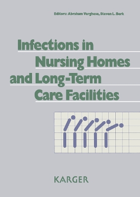 Infections in Nursing Homes and Long-Term Care Facilities book