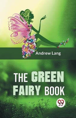 The Green Fairy Book book