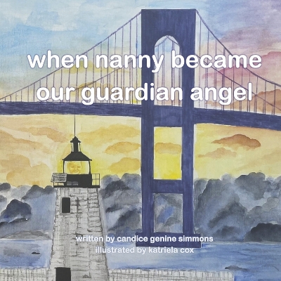 When Nanny Became Our Guardian Angel book