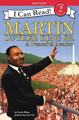 Martin Luther King Jr.: A Peaceful Leader book