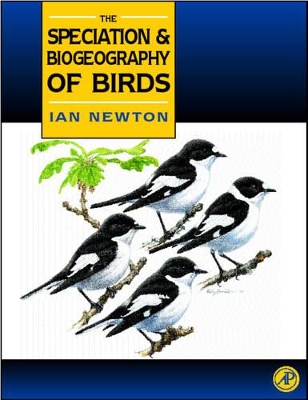 Speciation and Biogeography of Birds book