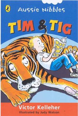 Tim and Tig by Victor Kelleher