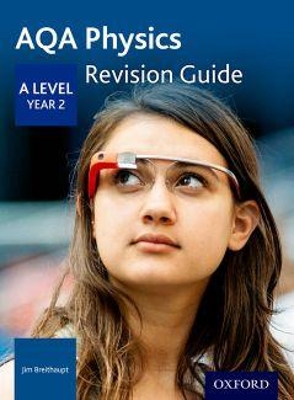 AQA A Level Physics Year 2 Revision Guide book