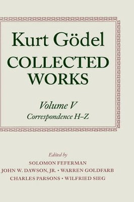 Kurt Goedel: Collected Works: Volume V by Kurt Gödel