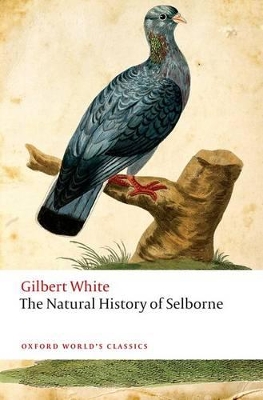 The Natural History of Selborne by Gilbert White