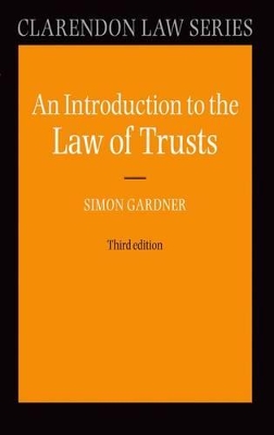 An Introduction to the Law of Trusts by Simon Gardner