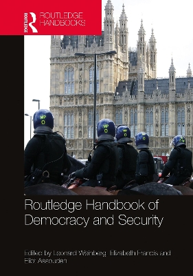 Routledge Handbook of Democracy and Security by Leonard Weinberg