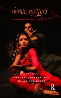 Dance Matters by Pallabi Chakravorty