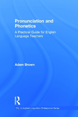 Pronunciation and Phonetics book