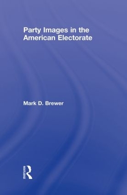 Party Images in the American Electorate book