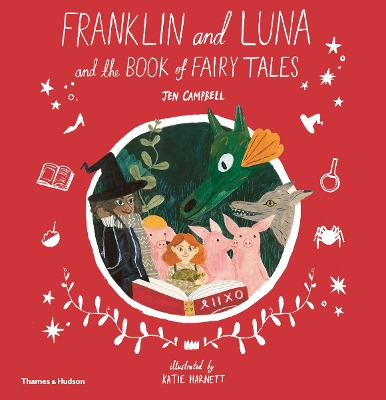 Franklin and Luna and the Book of Fairy Tales book