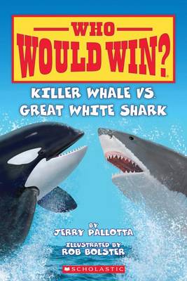 Killer Whale vs. Great White Shark book