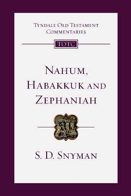 Nahum, Habakkuk and Zephaniah: An Introduction and Commentary book