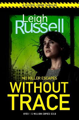 Without Trace: An utterly gripping detective crime thriller with an unexpected twist (DI Steel: 20) book