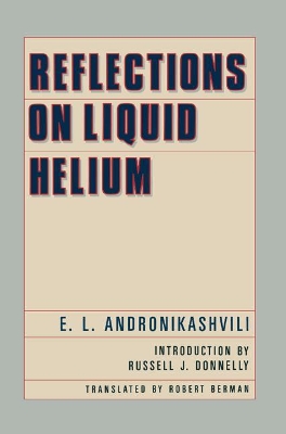 Reflections on Liquid Helium book