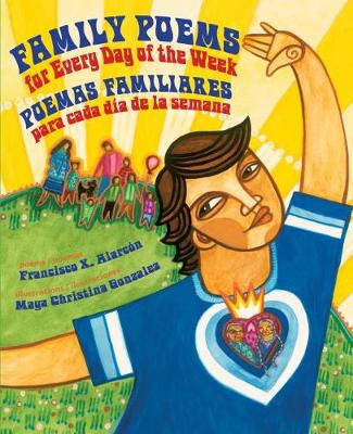 Family Poems For Every Day Of The Week/Poemas Familiares Para Cada Dia de la Semana book