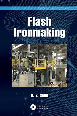 Flash Ironmaking by H. Y. Sohn