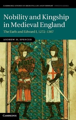 Nobility and Kingship in Medieval England book