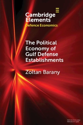The Political Economy of Gulf Defense Establishments book