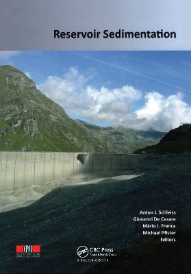 Reservoir Sedimentation by Anton J. Schleiss